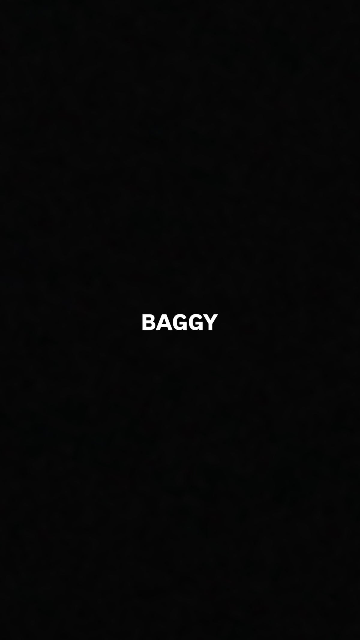 Baggy