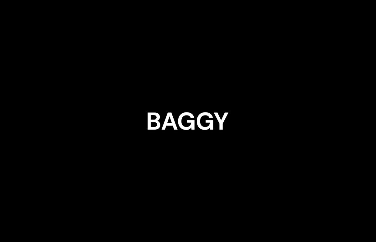 Baggy