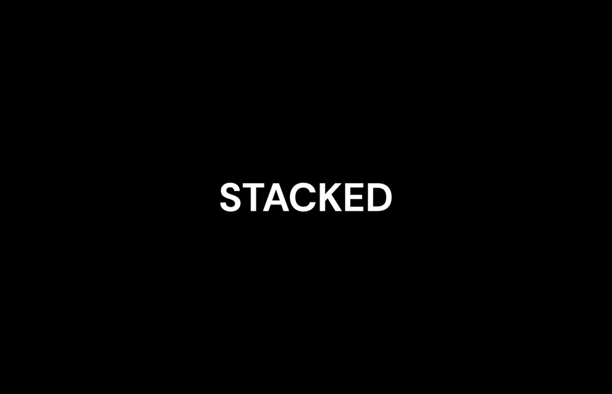 Stacked